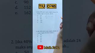 SOAL KUANTITATIF TES SKD TIU CPNS SOAL PERSENTASE MATEMATIKA DASAR Sering KELUAR