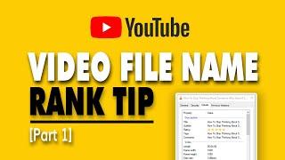 How To Change Raw File Name On YouTube: How To Rank YouTube Videos 2019 [PART 1]