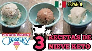 NIEVE KETO DELICIOSA, 3 RECETAS CETOGÉNICAS. RECETAS MEXICANAS CETOGÉNICA KETO