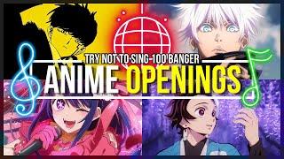 If You Sing or Dance You Lose! (ANIME EDITION)  TRY NOT TO SING OR DANCE  100 LEGENDARY OPENINGS