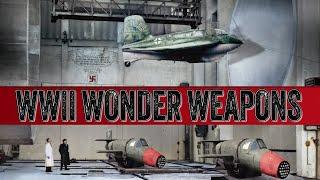 WWII Wonder Weapons of the Third Reich | Nazi Germany's Desperate Gambles and What Followed