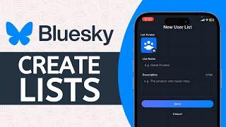 How to Create Lists on Bluesky Social - Make List on Bluesky