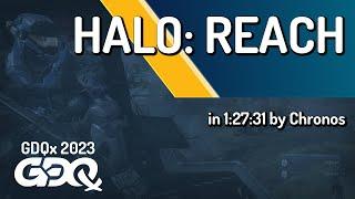 Halo: Reach by Chronos in 1:27:31 - Games Done Quick Express 2023