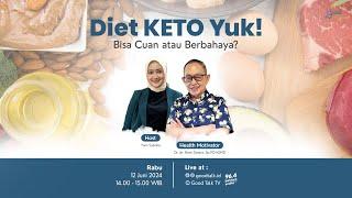 Diet KETO Yuk! Bisa Cuan atau Berbahaya | Good Talk LIVE