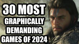 30 Graphically MIND-BLOWING Games of 2024 And Beyond