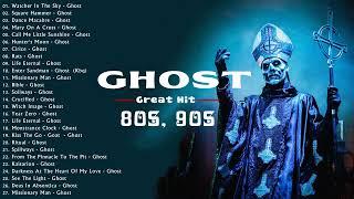 G H O S T Greatest Hits Full Album - Best Songs Of G H O S T Playlist