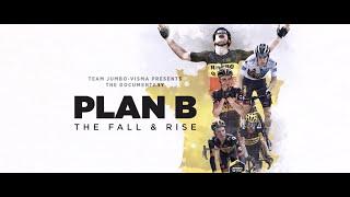 Tour de France documentary: Plan B, the fall & rise | Team Jumbo-Visma