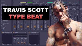How To Make a Travis Scott Type Beat | Ableton