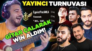 RESMİ YOUTUBER TURNUVASI (GİTAR ÇALARAK WİN ALDIM!) PUBG Mobile | Egoist Pati