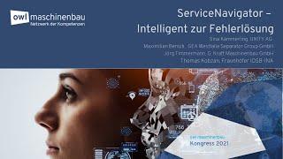 owl maschinenbau Kongress 2021: "ServiceNavigator – Intelligent zur Fehlerlösung "