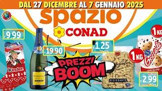 Volantino Conad dal 27 dicembre al 7 gennaio 2025   PREZZI BOOM 🟩⬜️🟥 #anteprima spazio conad