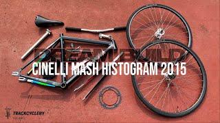 Dream Build Fixed Gear Bike| Cinelli Mash Histogram 2015 | TrackCyclery Jakarta