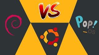 The Ultimate Showdown! Ubuntu vs Pop!OS vs Debian