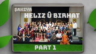 Şahîya Heliz û Bîrhat (heliz & birhat'ın düğünü) part 1