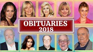Obituaries in 2018 Famous Celebrities we  Lost in 2018 Ep 01 OBITUARIES TV