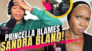 Princella Blames Sandra Bland (pt 1) #WatchParty