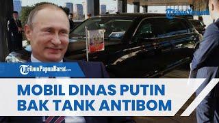 Kecanggihan Mobil Dinas 'Limousine' Vladimir Putin, Anti Peluru hingga Tahan Bom, Beratnya 7.200 Kg