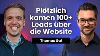 Diese NEUE Website-Strategie bringt verlässlich neue Leads & Kunden I Interview mit Thomas Gal