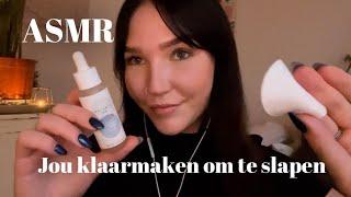 Dutch ASMR - Jou Klaarmaken Om Te Slapen