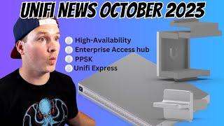 Unifi News October 2023: Unifi Express, Enterprise Access Hub