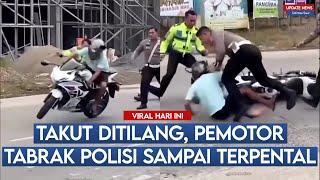 Hendak Terobos Lampu Merah, Pemotor Ugal-ugalan Tabrak Polisi Karna Takut Ditilang