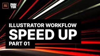 How to Speed Up Your Workflow in Adobe Illustrator PART 1