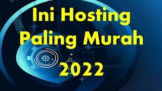 Hosting murah  Terbaru 2022