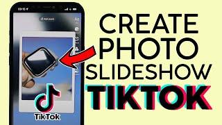 How to Create a Photo Slideshow Video on Tiktok 2022 (EASY)