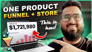 How To Build A One Product Funnel + Store in 2024 (Step By Step) | $1.7M in sales!