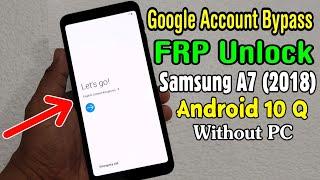 Samsung A7 2018 (SM-A750) ANDROID 10 Q FRP Unlock/ Google Account Bypass || 2020 (Without PC)