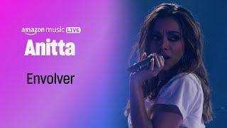 ANITTA Performs “Envolver” | Amazon Music Live | Amazon Music