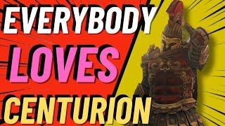 WHY EVERYONE LOVES CENTURION