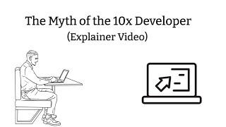 The Myth of the 10x Developer