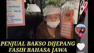 Video Viral Penjual [Bakso Beranak] di Jepang Fasih Berbahasa Jawa, Ternyata Ini Ceritanya