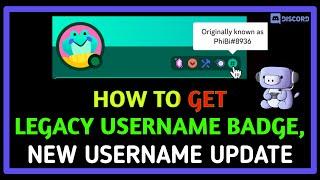 How to Get Legacy Username Badge on Discord - NEW DISCORD USERNAME UPDATE