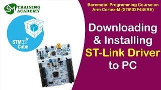 Downloading and Installing ST Link drivers to PC