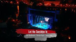 Stas Namin Theatre – Let The Sunshine In. Live from Stas Namin Centre Fest. (August, 2022)