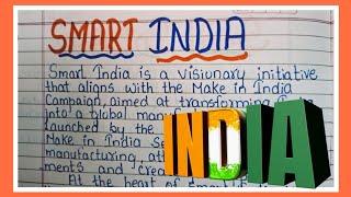 Essay On Smart India In English/Essay On Smart India/Smart India