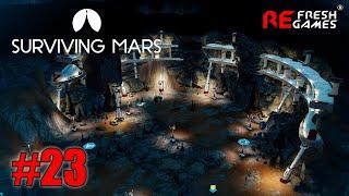 #23 Укрепляем свод пещеры - Surviving Mars: Below and Beyond DLC