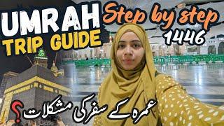 UMRAH GUIDE Step By Step 2024-25 | Helpful Information for Umrah | Umrah Guide Detailed Vlog 1446ah