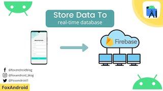 Save Data in Firebase Realtime Database in Android Studio || Firebase Realtime Database || 2021