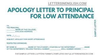 Apology Letter to Principal for Low Attendance  | Letters in English