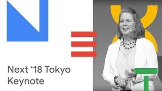 Google Cloud Next '18 Tokyo Keynote [September 19, 2018]
