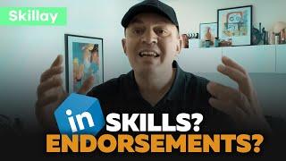 How to optimize Skills and Endorsements on your LinkedIn profile?