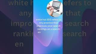 What is White Hat SEO? #seo #seotips #whitehatseo #business