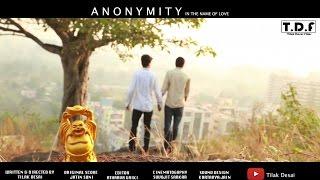 Anonymity | Short Film