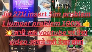 Jio F271i Insert Sim Problem Solution / LYF JioF271i Sim Not Work 1 Jumer Problem Solve