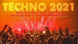 TECHNO 2021 Hands Up & Dance MEGAMIX Remix Mix #89