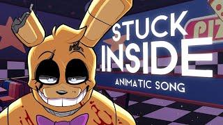 "STUCK INSIDE" - FNAF Vol. 2 | Animatic Song [PREVIEW]