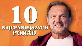 10 NAJLEPSZYCH PORAD OD MOICH MENTORÓW!